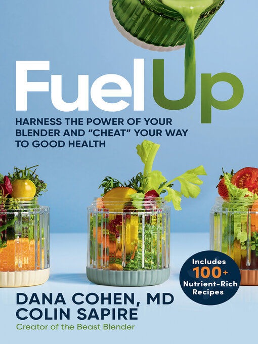 Title details for Fuel Up by Dana Cohen, MD - Available